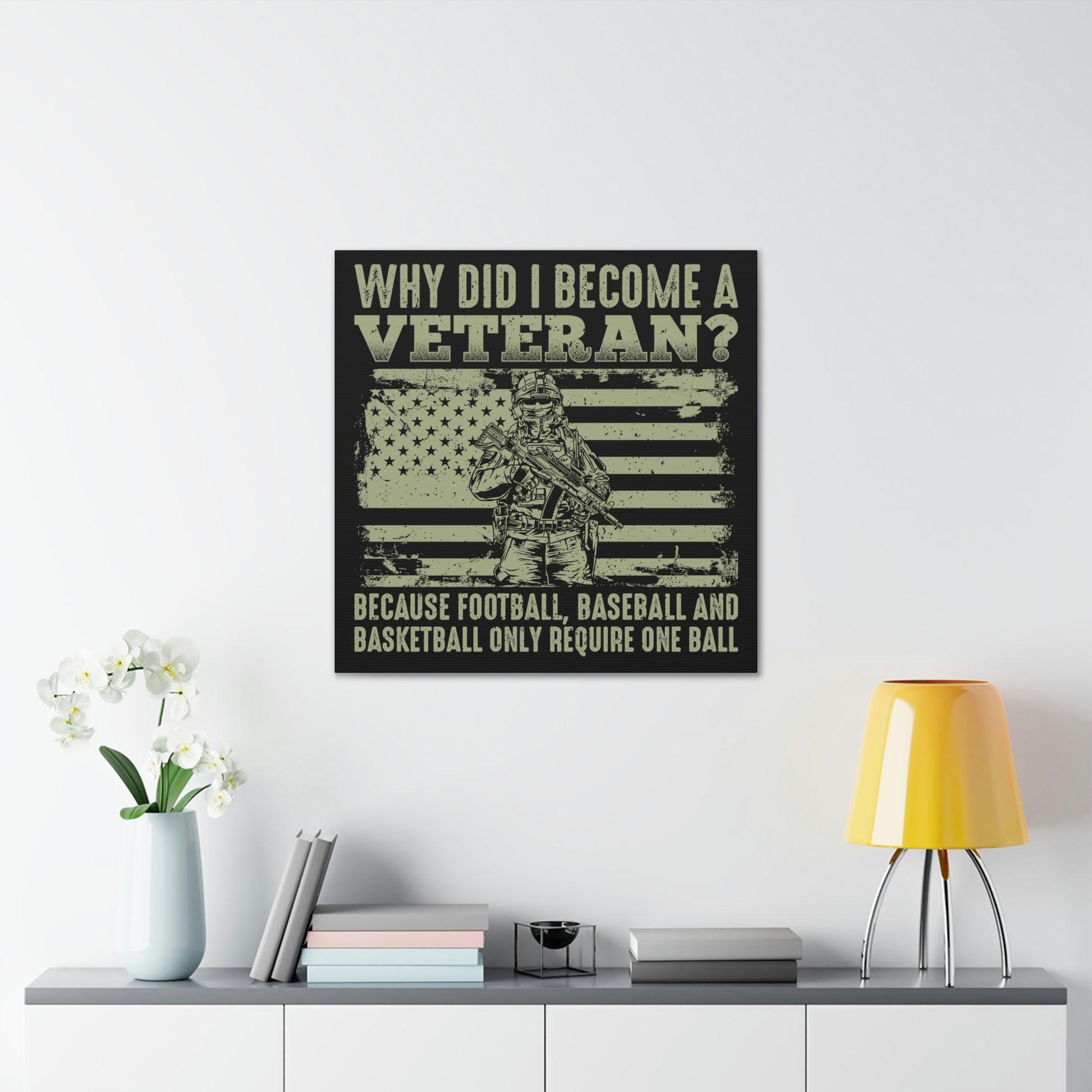 "Why Did I Become A Veteran?" Wall Art - Weave Got Gifts - Unique Gifts You Won’t Find Anywhere Else!