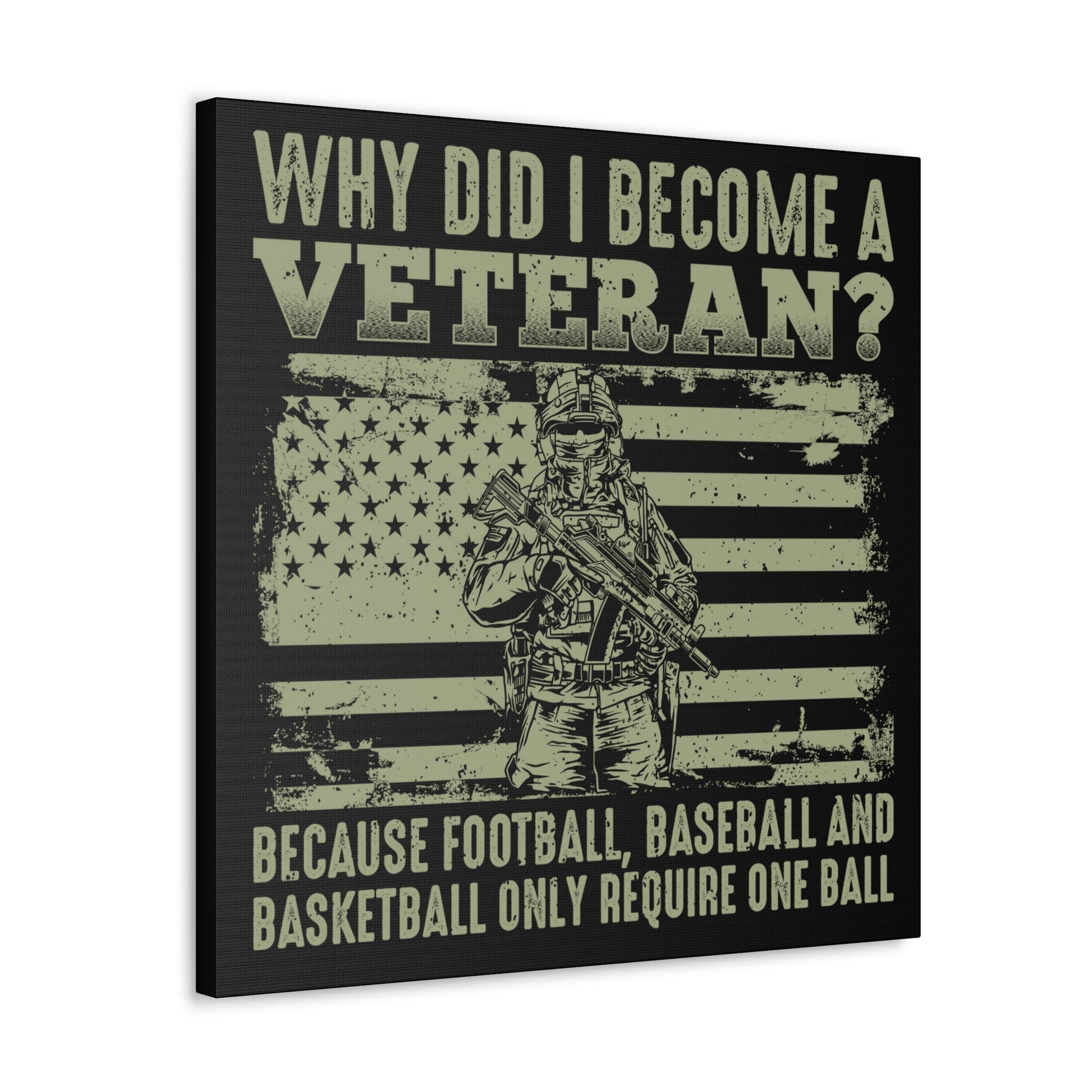 "Why Did I Become A Veteran?" Wall Art - Weave Got Gifts - Unique Gifts You Won’t Find Anywhere Else!