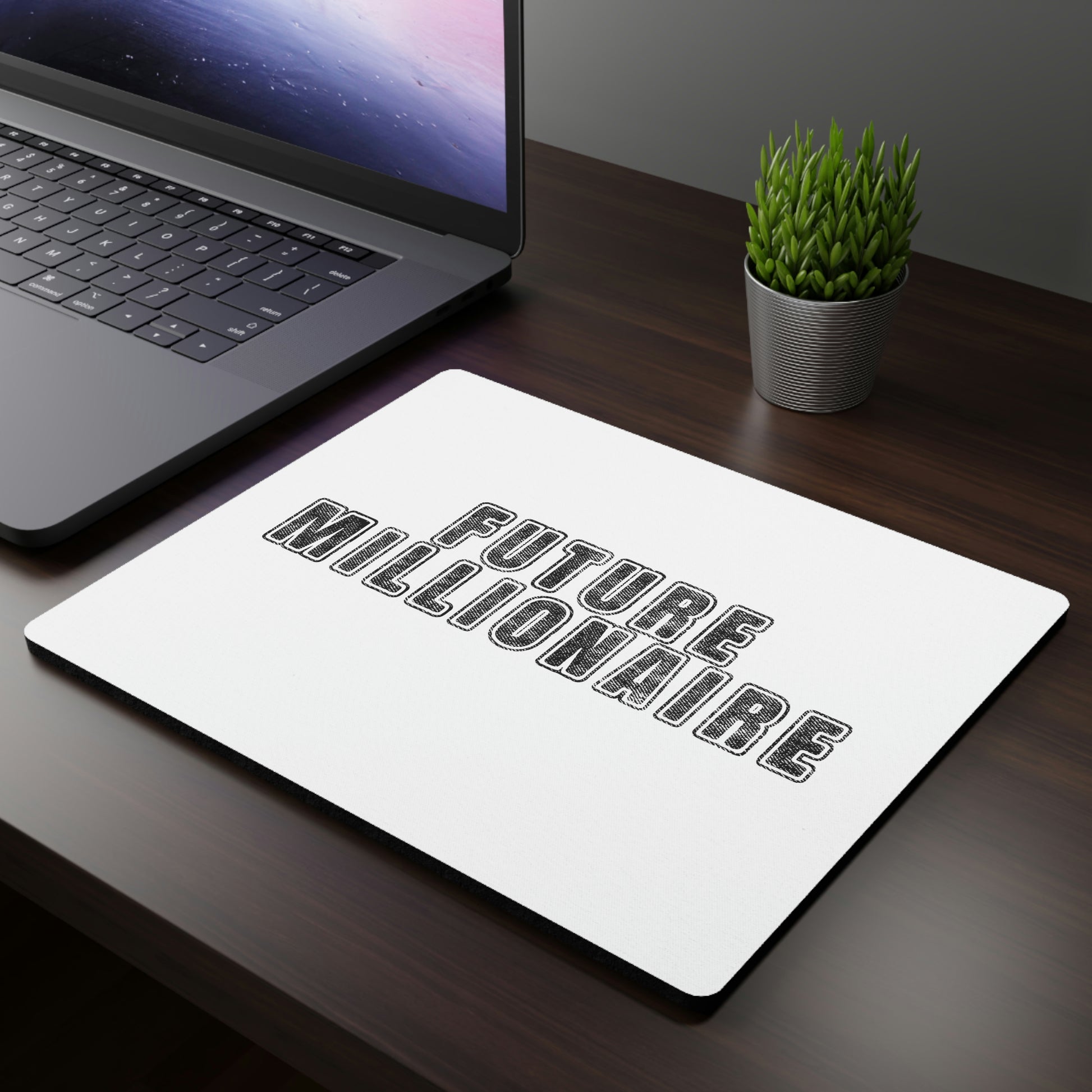"Future Millionaire" Mouse Pad - Weave Got Gifts - Unique Gifts You Won’t Find Anywhere Else!