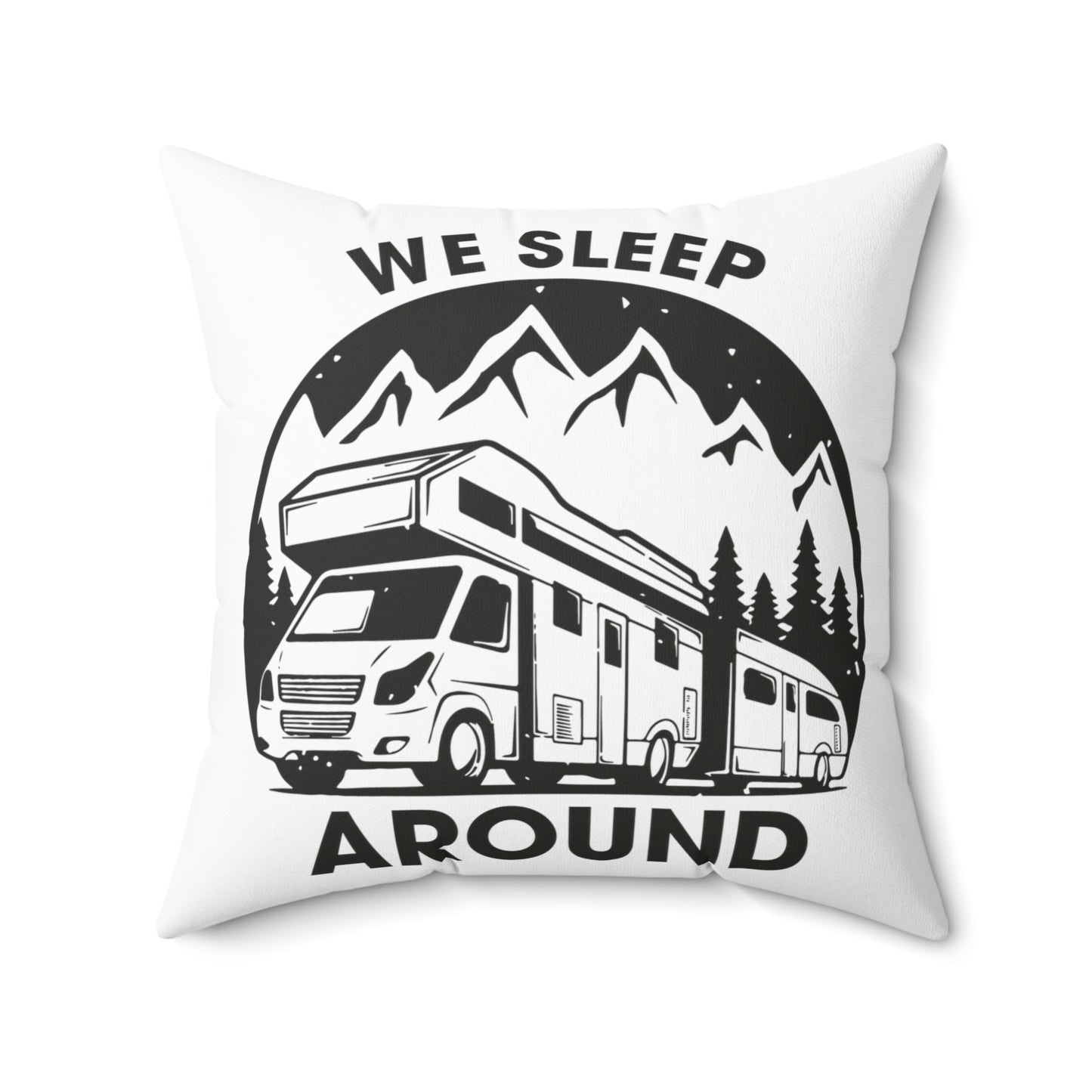 "We Sleep Around" Camping Throw Pillow - Weave Got Gifts - Unique Gifts You Won’t Find Anywhere Else!