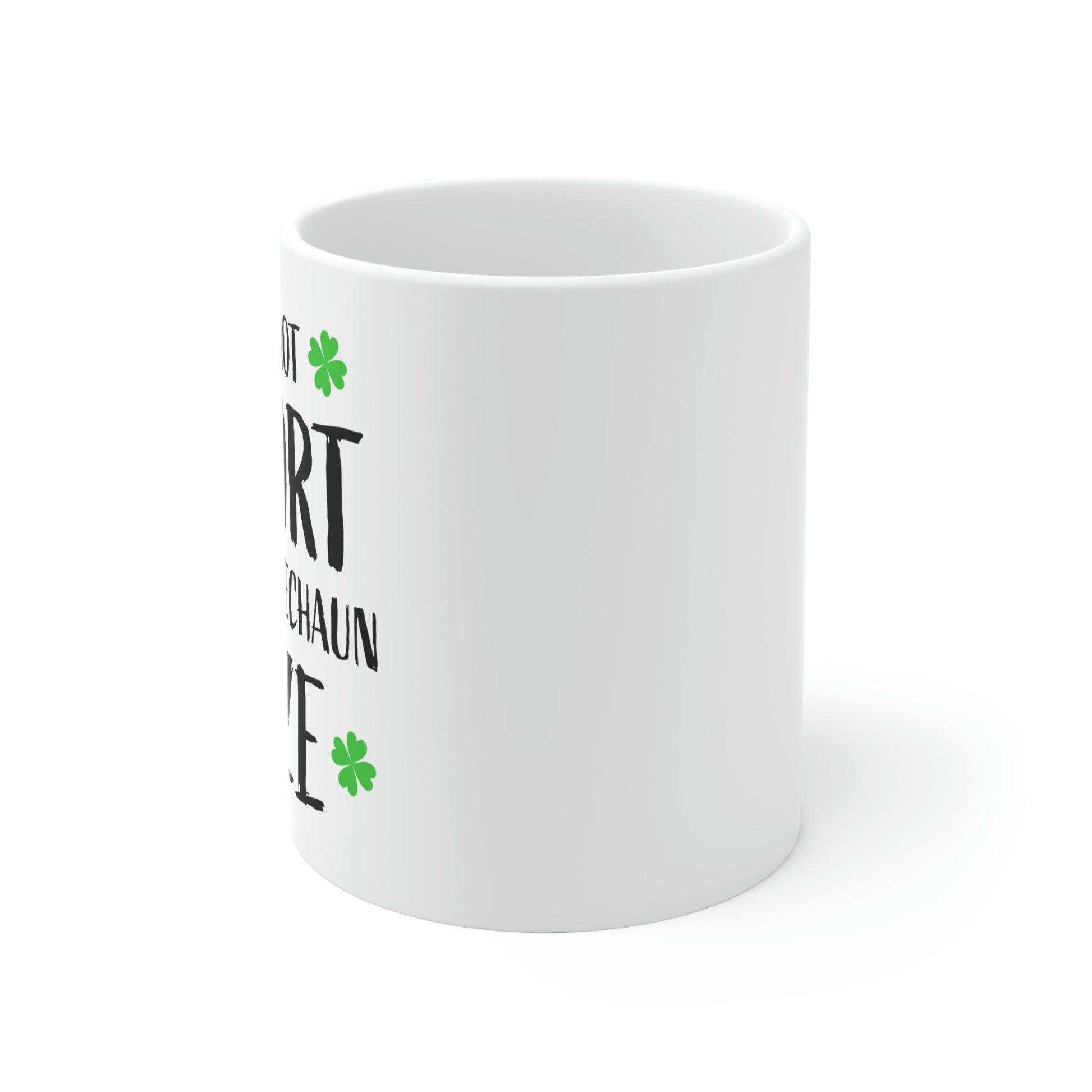 "I'm Not Short, I'm Leprechaun Size" Coffee Mug - Weave Got Gifts - Unique Gifts You Won’t Find Anywhere Else!