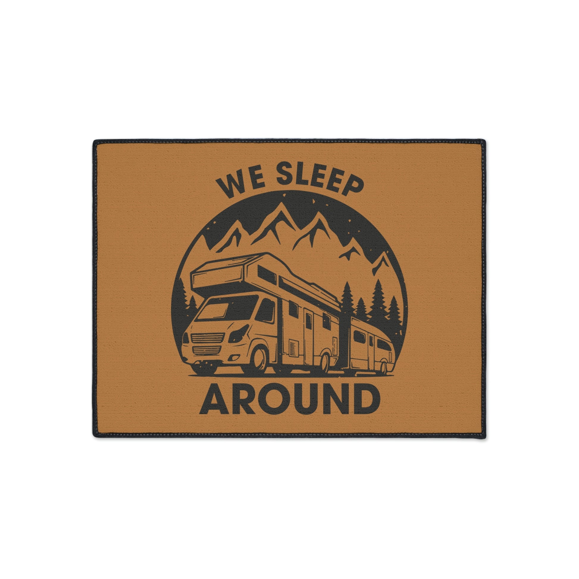 "We Sleep Around" Door Mat - Weave Got Gifts - Unique Gifts You Won’t Find Anywhere Else!