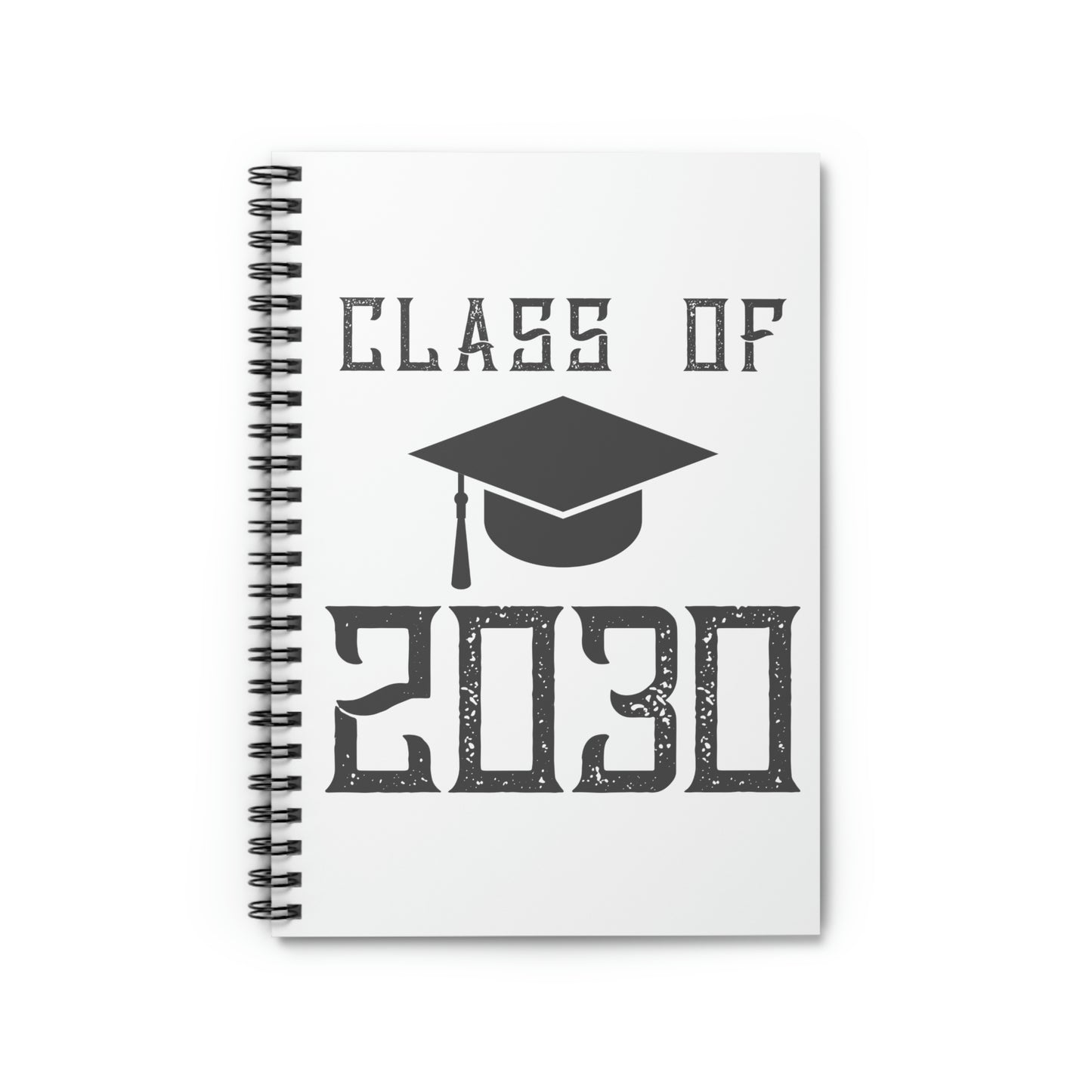 "Class Of 2030" Notebook Ruled Line - Weave Got Gifts - Unique Gifts You Won’t Find Anywhere Else!