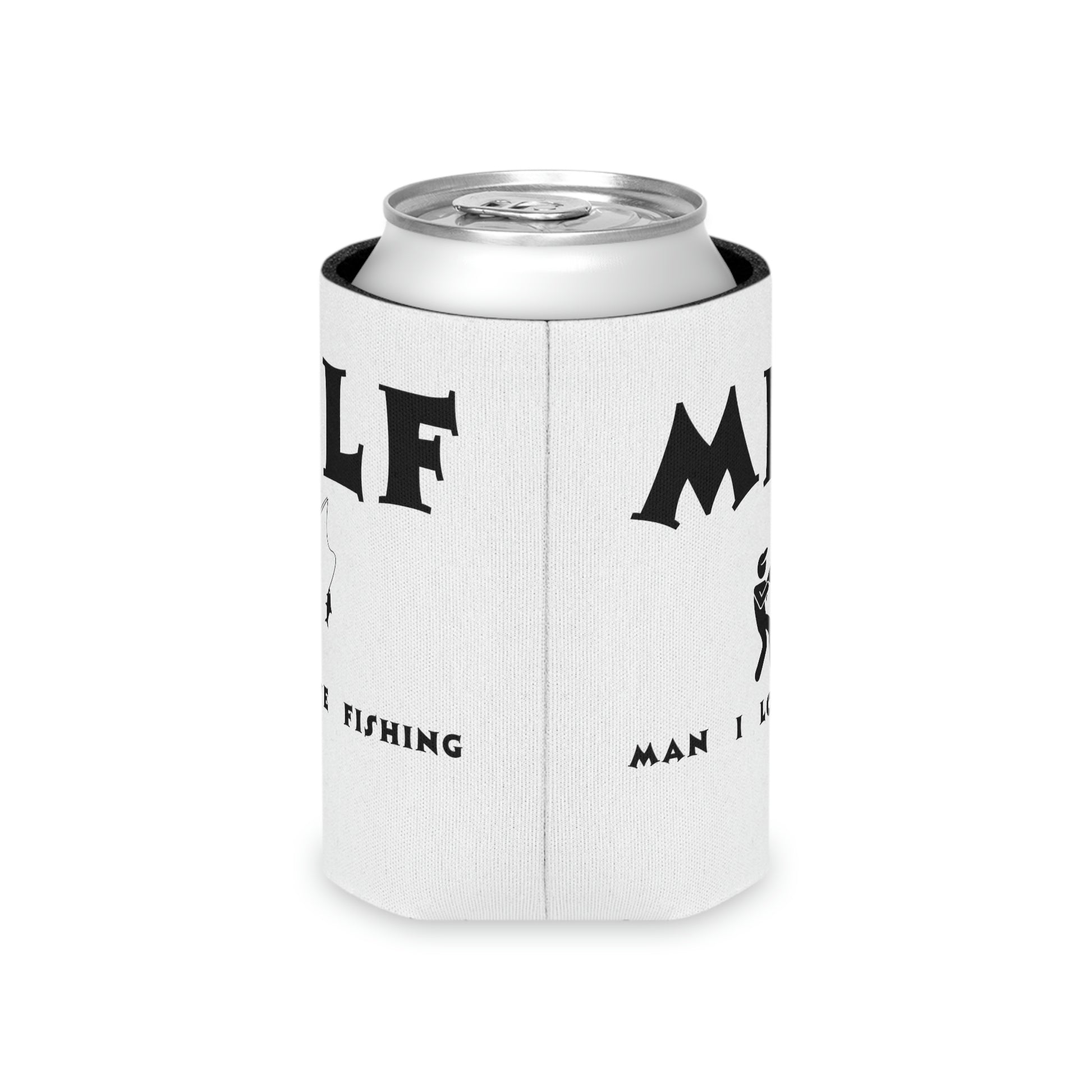 "MILF Man I Love Fishing" Can Cooler - Weave Got Gifts - Unique Gifts You Won’t Find Anywhere Else!
