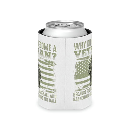 "Why Did I Become A Veteran? Can Cooler - Weave Got Gifts - Unique Gifts You Won’t Find Anywhere Else!