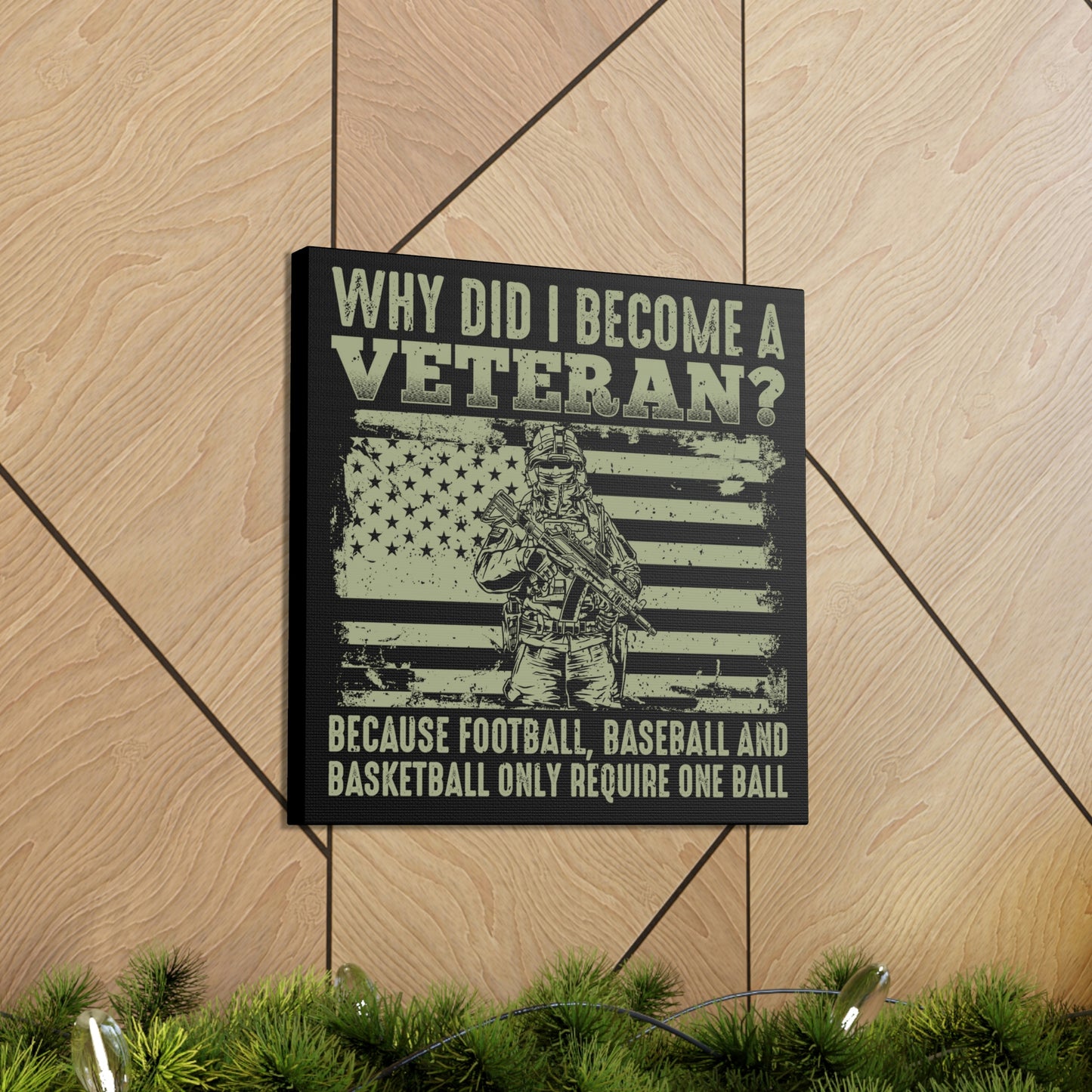 "Why Did I Become A Veteran?" Wall Art - Weave Got Gifts - Unique Gifts You Won’t Find Anywhere Else!