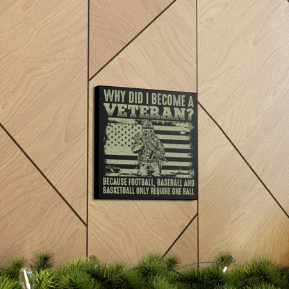 "Why Did I Become A Veteran?" Wall Art - Weave Got Gifts - Unique Gifts You Won’t Find Anywhere Else!