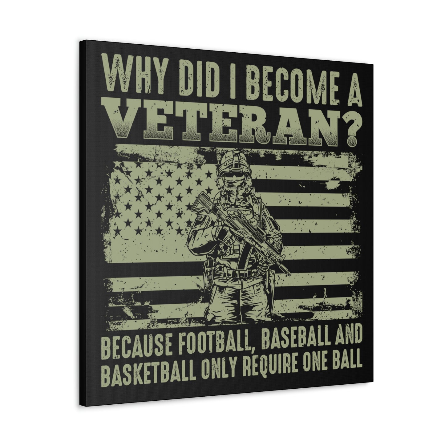 "Why Did I Become A Veteran?" Wall Art - Weave Got Gifts - Unique Gifts You Won’t Find Anywhere Else!