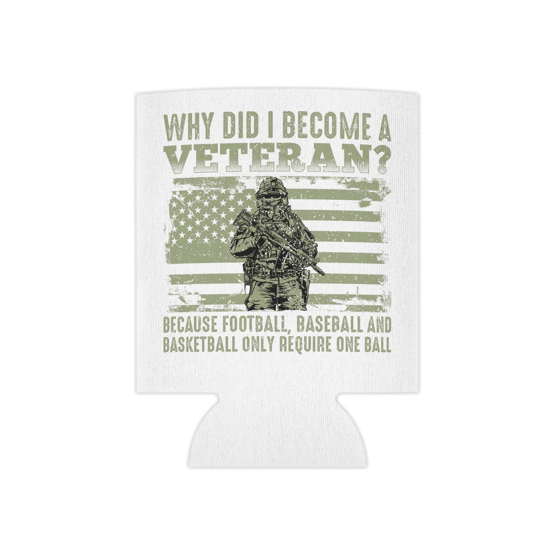 "Why Did I Become A Veteran? Can Cooler - Weave Got Gifts - Unique Gifts You Won’t Find Anywhere Else!