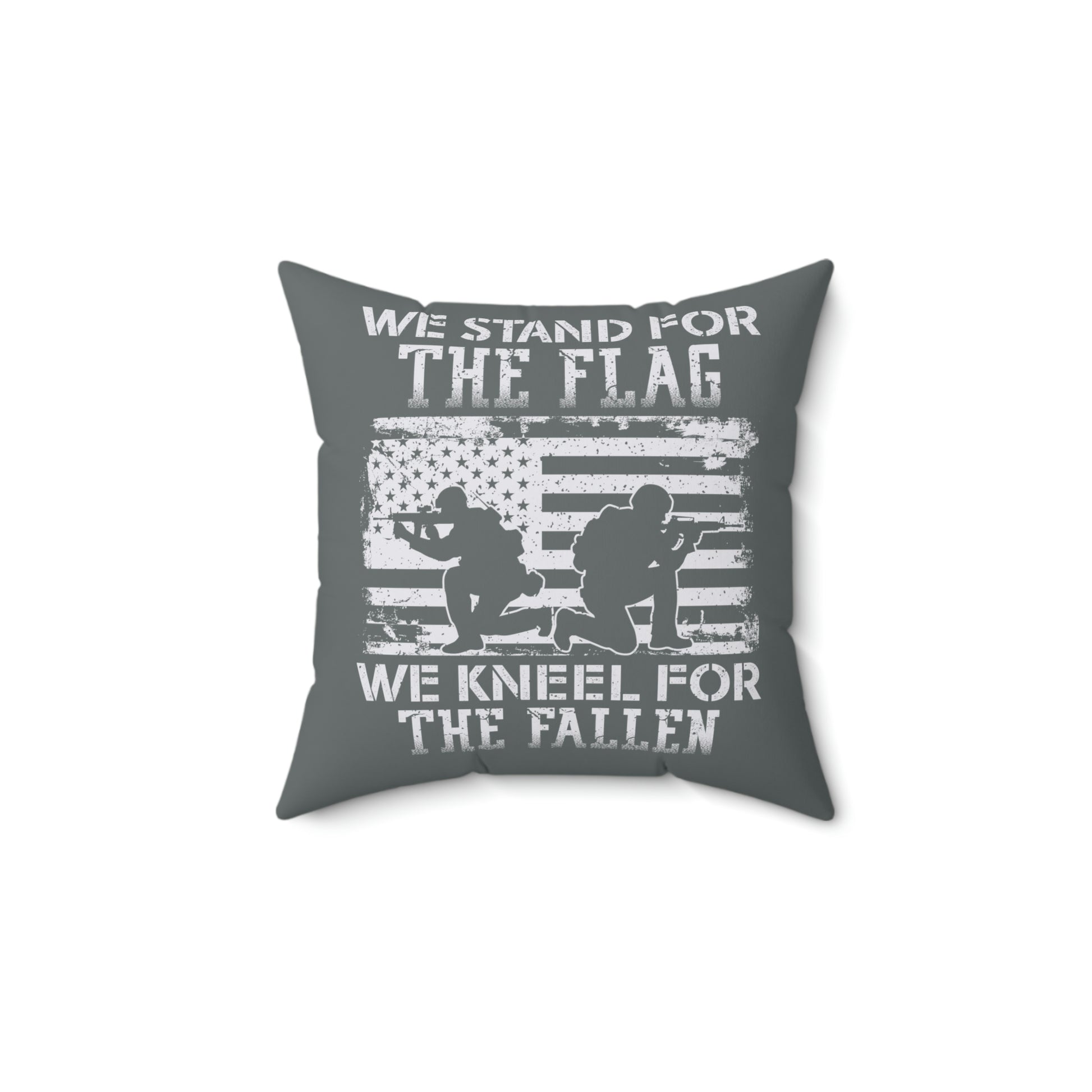 We stand for the flag, kneel for the fallen pillow for veterans
