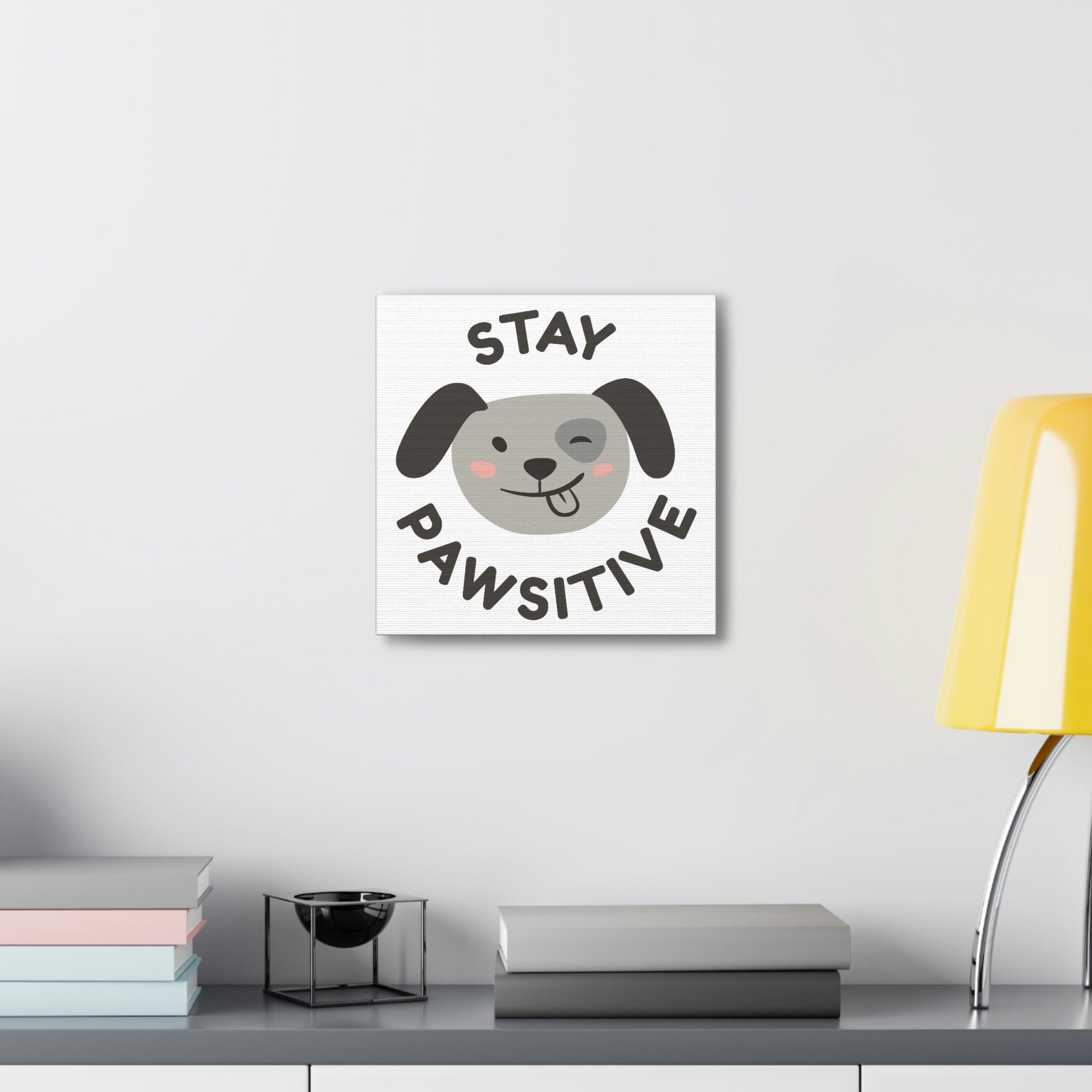 "Stay Pawsitive" Canvas Wall Art - Weave Got Gifts - Unique Gifts You Won’t Find Anywhere Else!