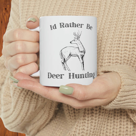 Deer hunting enthusiast coffee mug with "I'd Rather Be Deer Hunting" slogan