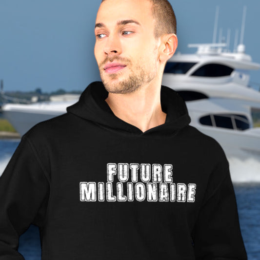 Future Millionaire hoodie for entrepreneurs
