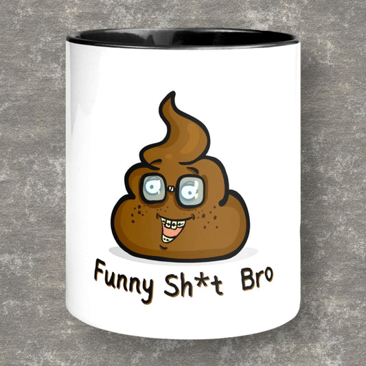 "Funny Sh*t Bro" Coffee Mug - Weave Got Gifts - Unique Gifts You Won’t Find Anywhere Else!