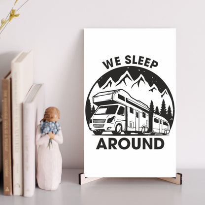 "We Sleep Around" Camping Wall Art - Weave Got Gifts - Unique Gifts You Won’t Find Anywhere Else!