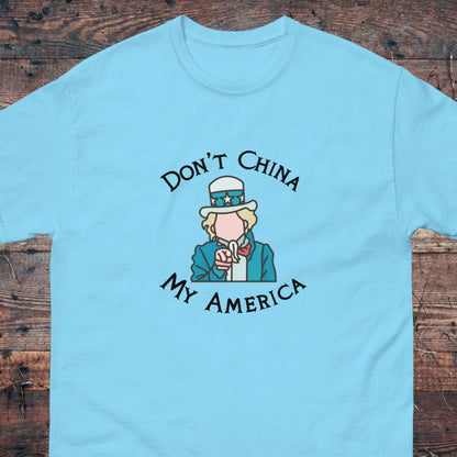 "Don't China My America" Men's T-Shirt - Weave Got Gifts - Unique Gifts You Won’t Find Anywhere Else!