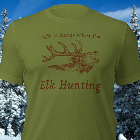 Elk hunting shirt with bold text and elk head graphic
