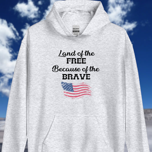 "Land Of The Free, Because Of The Brave" Hoodie - Weave Got Gifts - Unique Gifts You Won’t Find Anywhere Else!