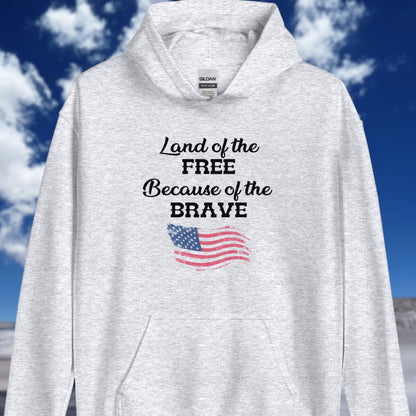 "Land Of The Free, Because Of The Brave" Hoodie - Weave Got Gifts - Unique Gifts You Won’t Find Anywhere Else!