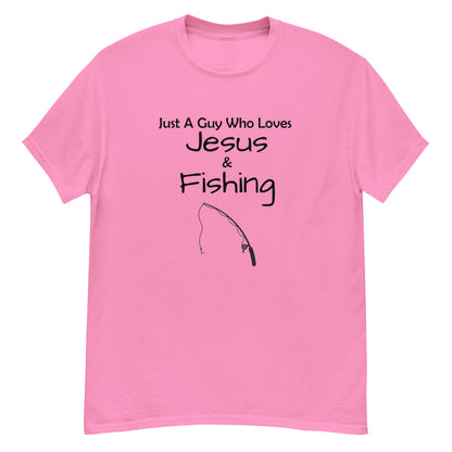 "Just A Guy Who Loves Jesus & Fishing" T-Shirt - Weave Got Gifts - Unique Gifts You Won’t Find Anywhere Else!