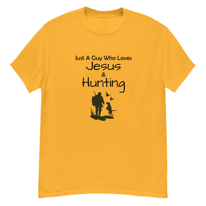 "Just A Guy Who Loves Jesus & Hunting" T-Shirt - Weave Got Gifts - Unique Gifts You Won’t Find Anywhere Else!