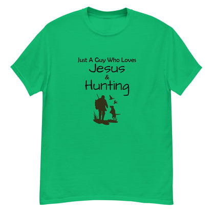 "Just A Guy Who Loves Jesus & Hunting" T-Shirt - Weave Got Gifts - Unique Gifts You Won’t Find Anywhere Else!