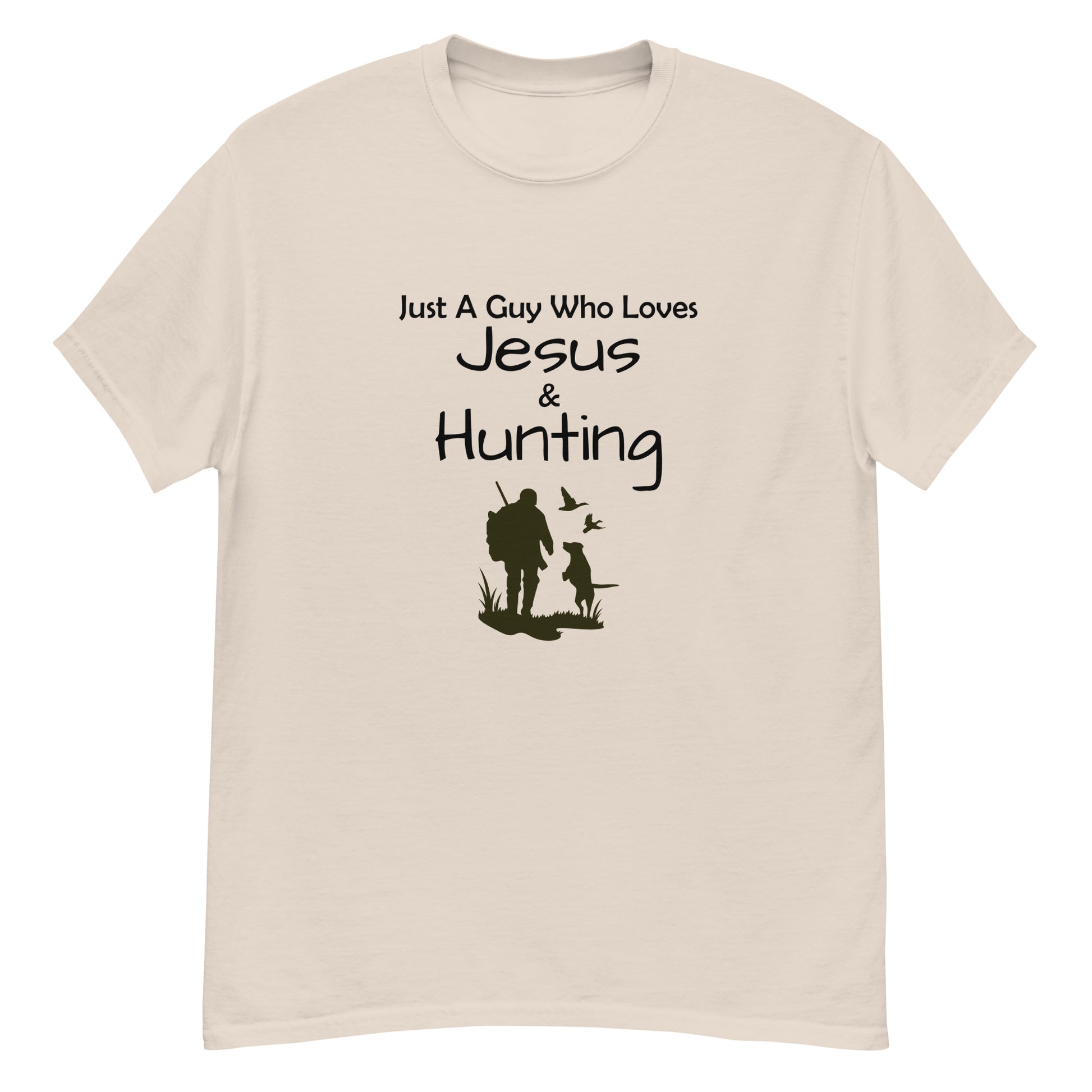 "Just A Guy Who Loves Jesus & Hunting" T-Shirt - Weave Got Gifts - Unique Gifts You Won’t Find Anywhere Else!