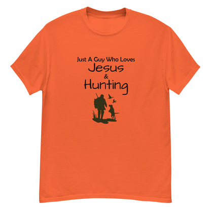 "Just A Guy Who Loves Jesus & Hunting" T-Shirt - Weave Got Gifts - Unique Gifts You Won’t Find Anywhere Else!