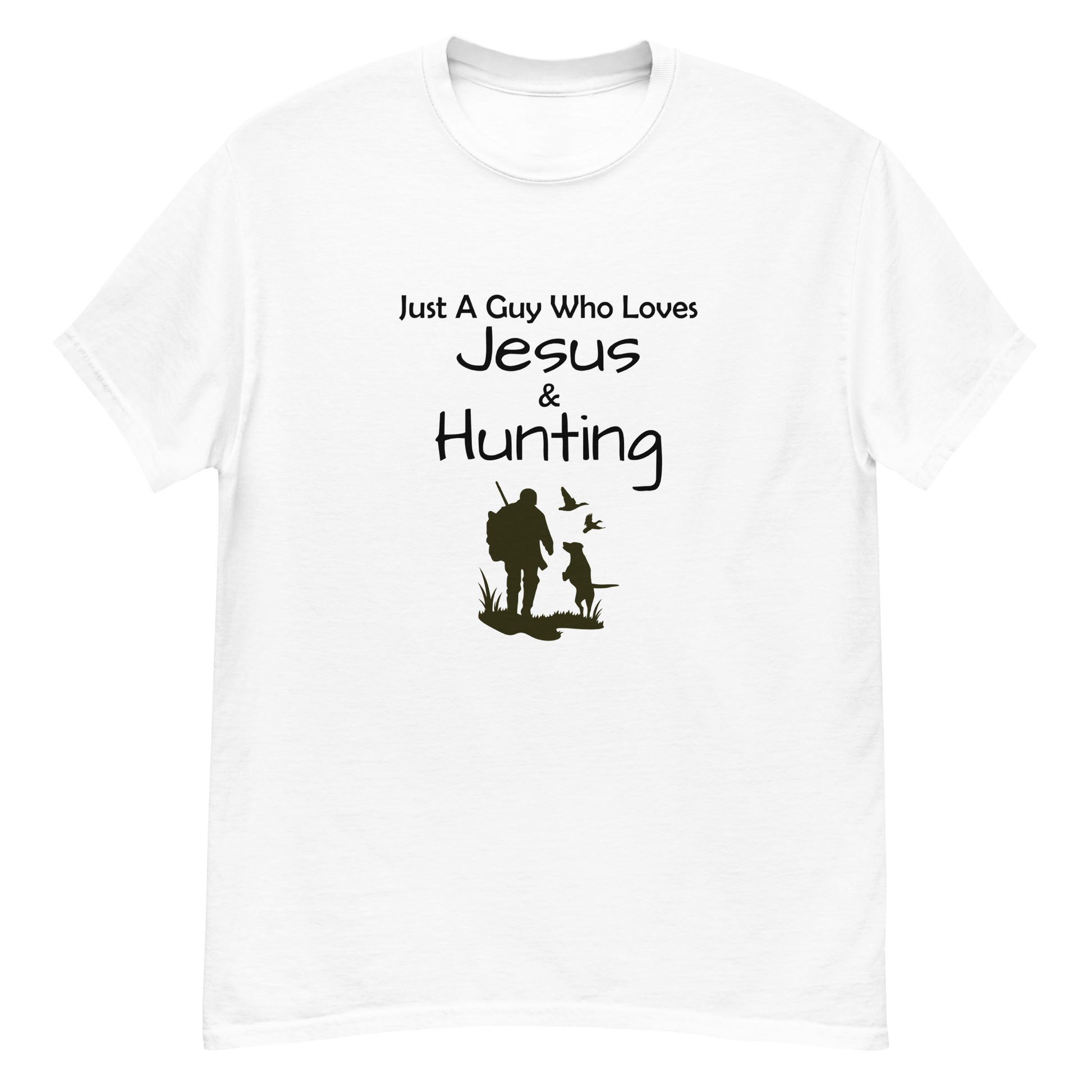 "Just A Guy Who Loves Jesus & Hunting" T-Shirt - Weave Got Gifts - Unique Gifts You Won’t Find Anywhere Else!