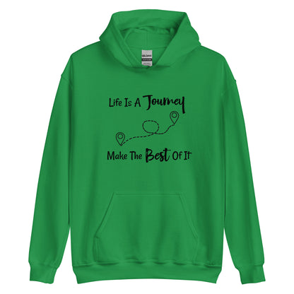 Motivational hoodie for travel lovers with life journey message
