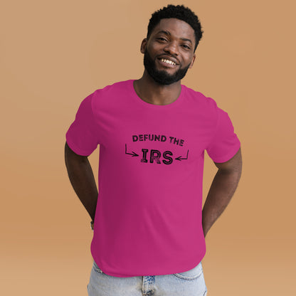 Freedom-loving Defund The IRS t-shirt for patriots
