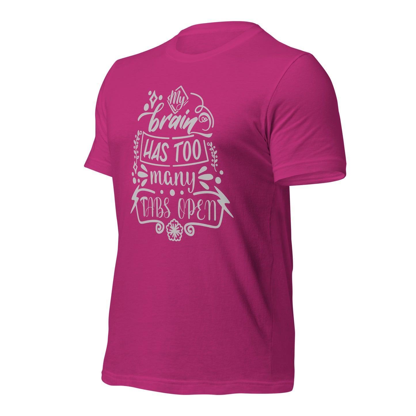 "My Brain Has Too Many Tabs Open" T-Shirt - Weave Got Gifts - Unique Gifts You Won’t Find Anywhere Else!