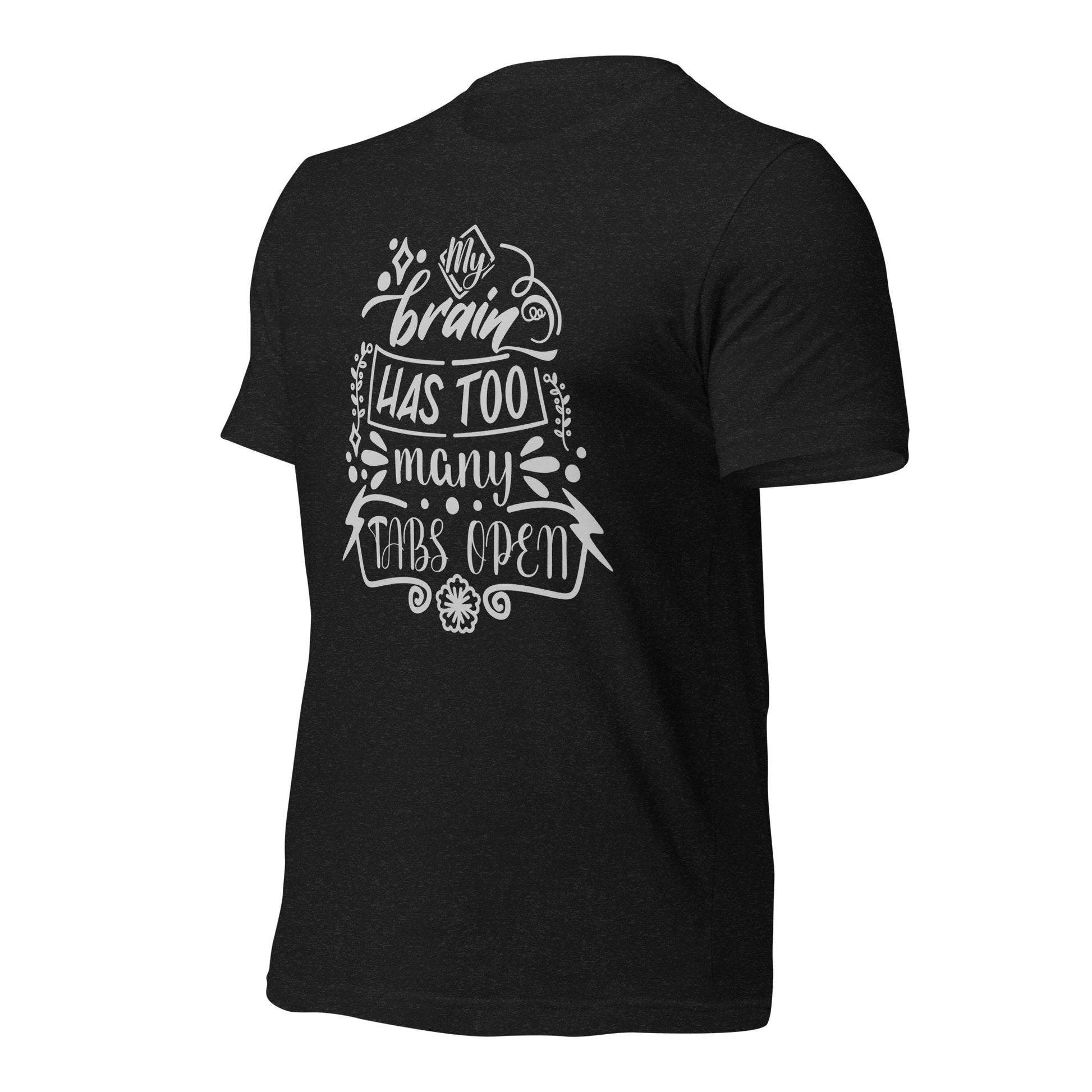 High-quality my brain has too many tabs open shirt with pre-shrunk fit
