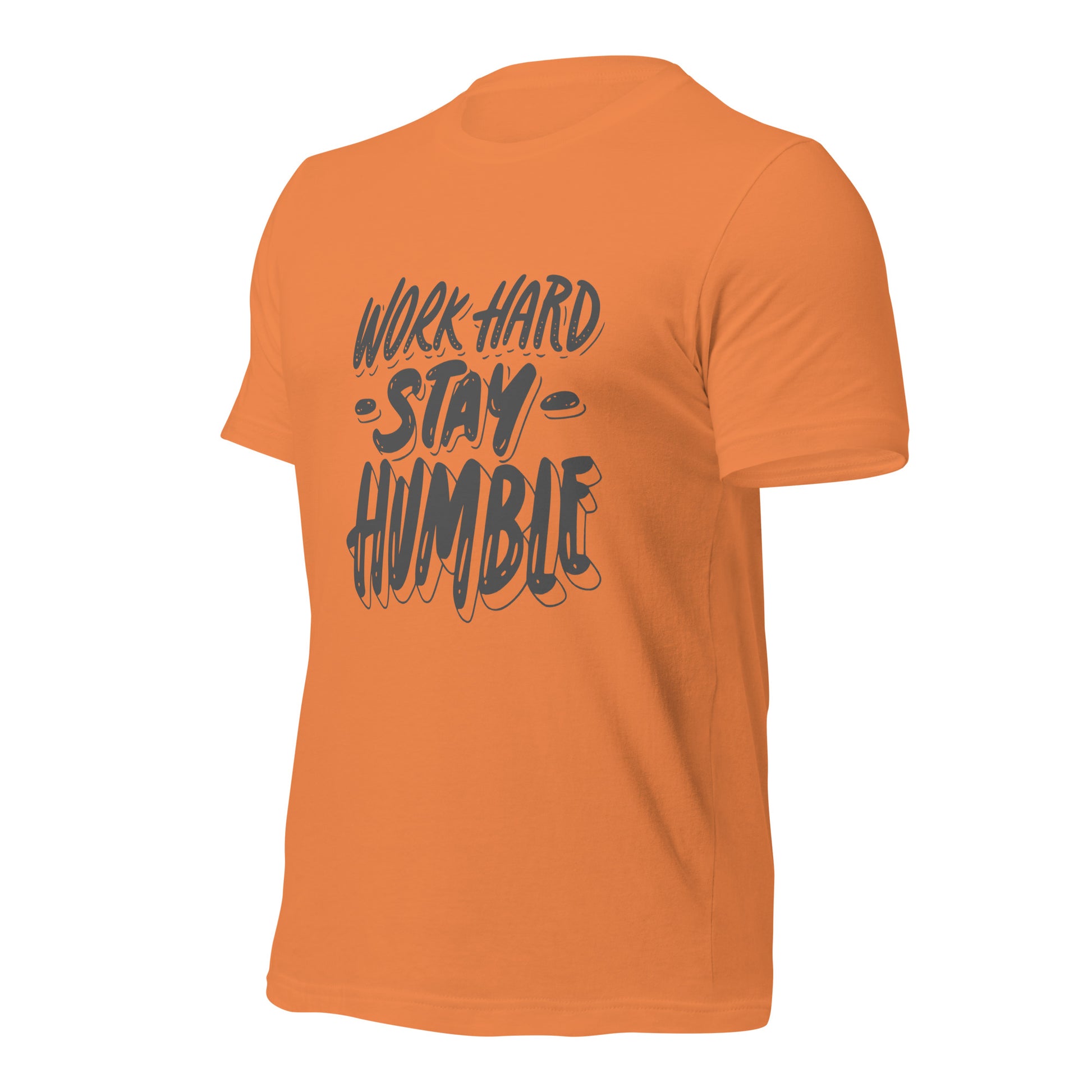 Motivational work hard t-shirt
