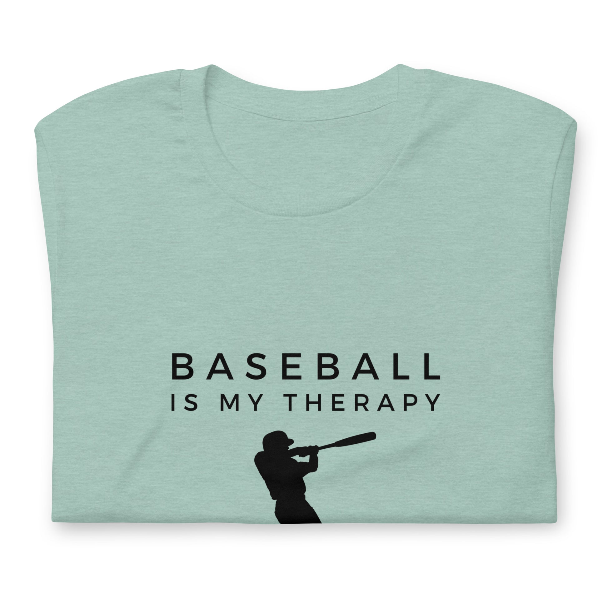 Pre-shrunk baseball t-shirt with therapy message

