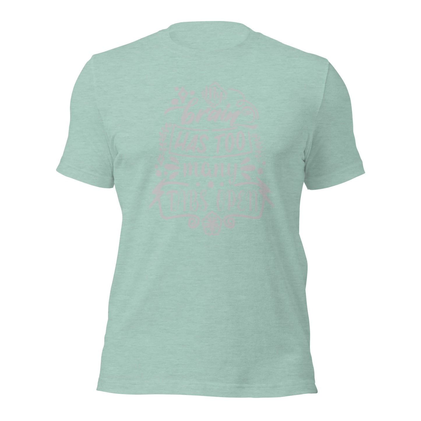 "My Brain Has Too Many Tabs Open" T-Shirt - Weave Got Gifts - Unique Gifts You Won’t Find Anywhere Else!