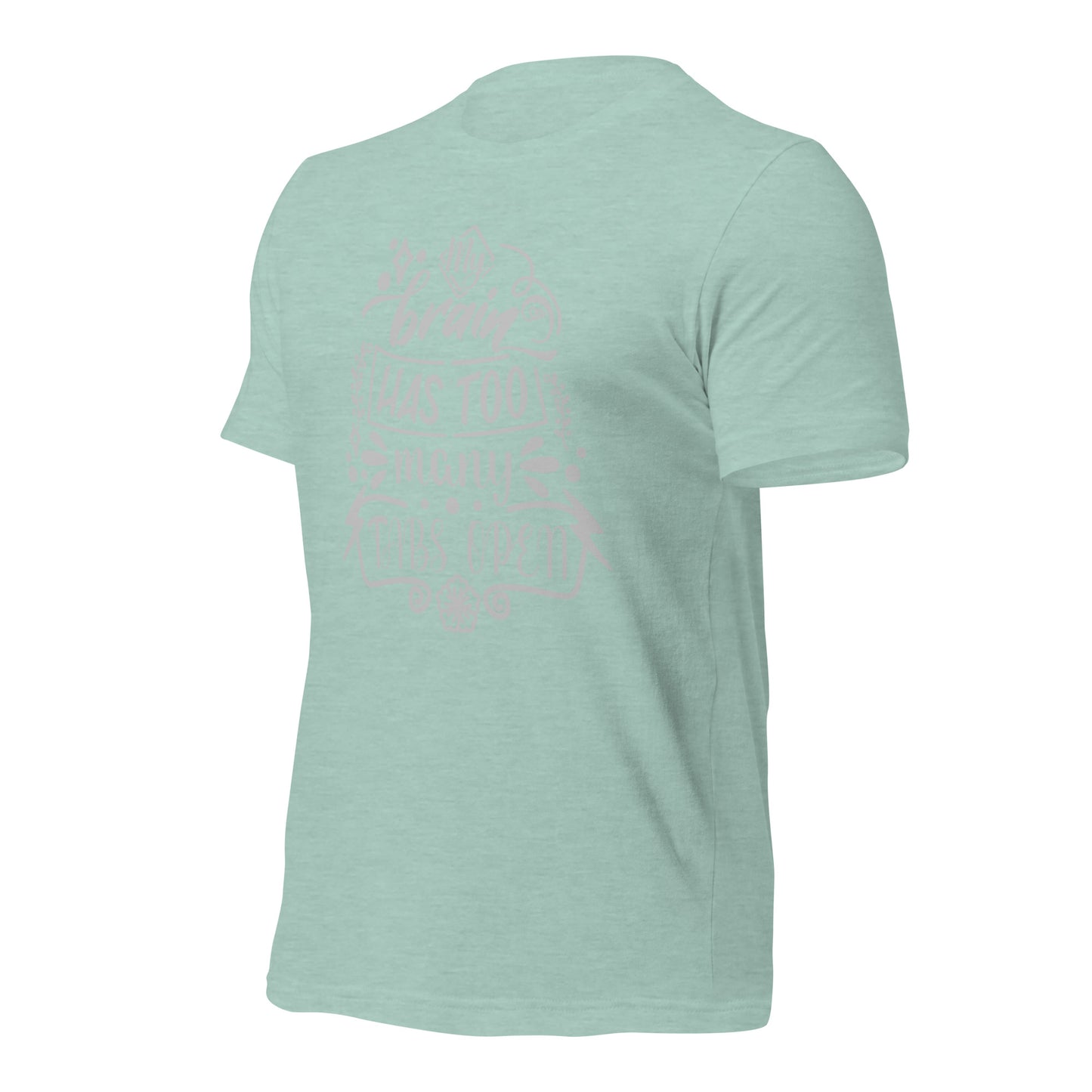"My Brain Has Too Many Tabs Open" T-Shirt - Weave Got Gifts - Unique Gifts You Won’t Find Anywhere Else!