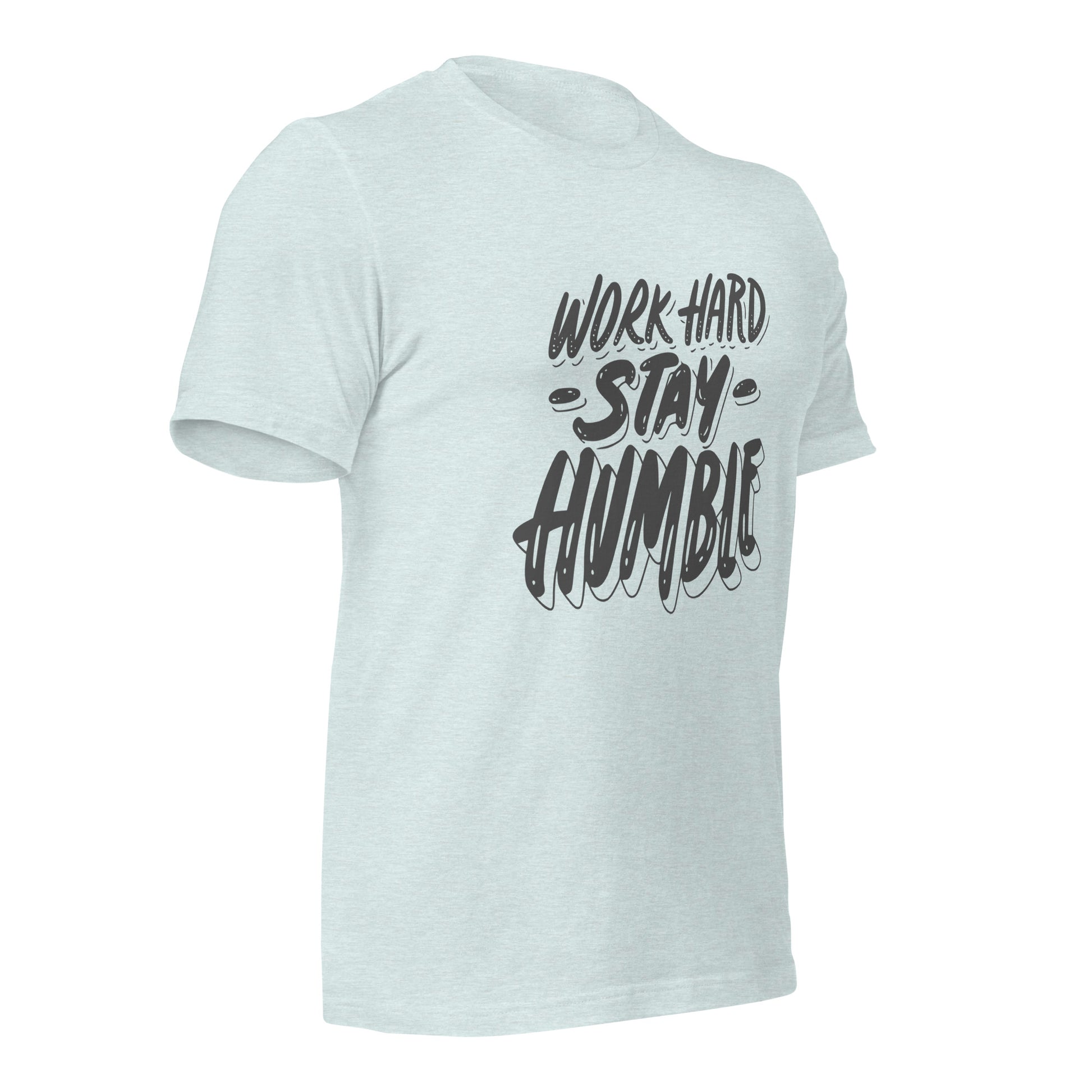 Soft cotton work hard t-shirt
