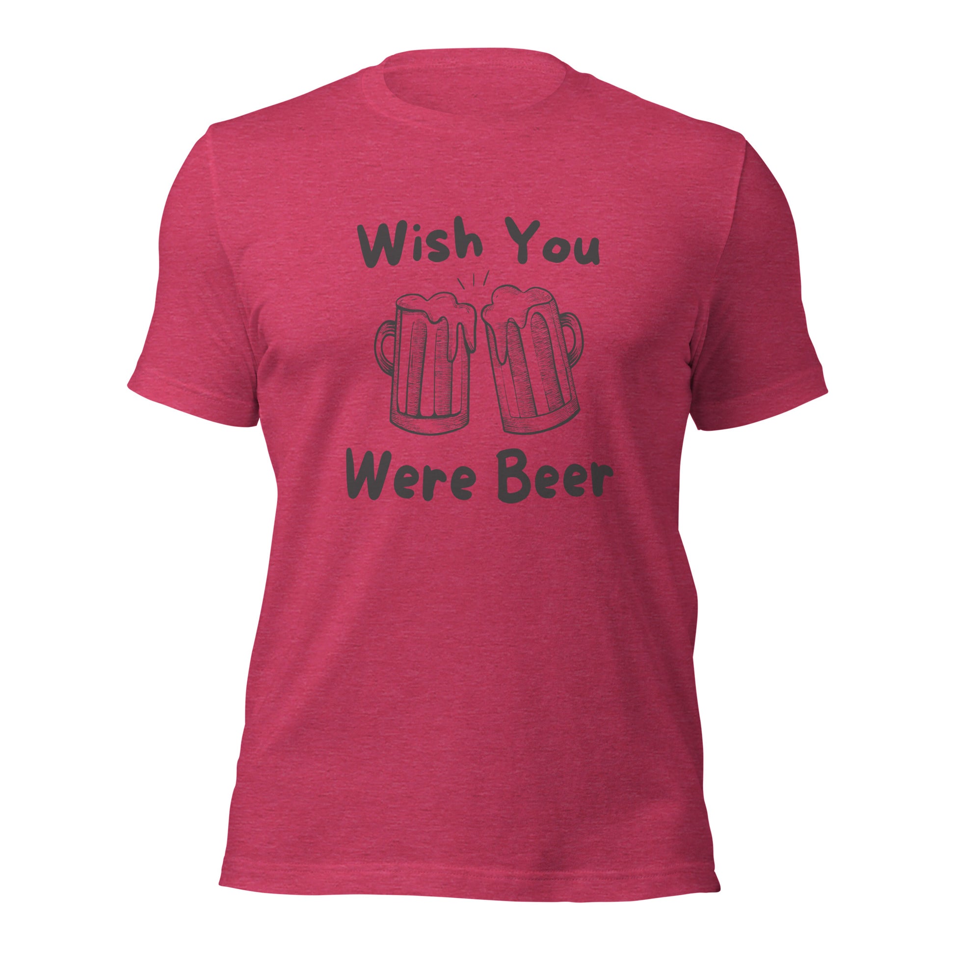 Comfortable wish you were beer t-shirt with soft cotton fabric
