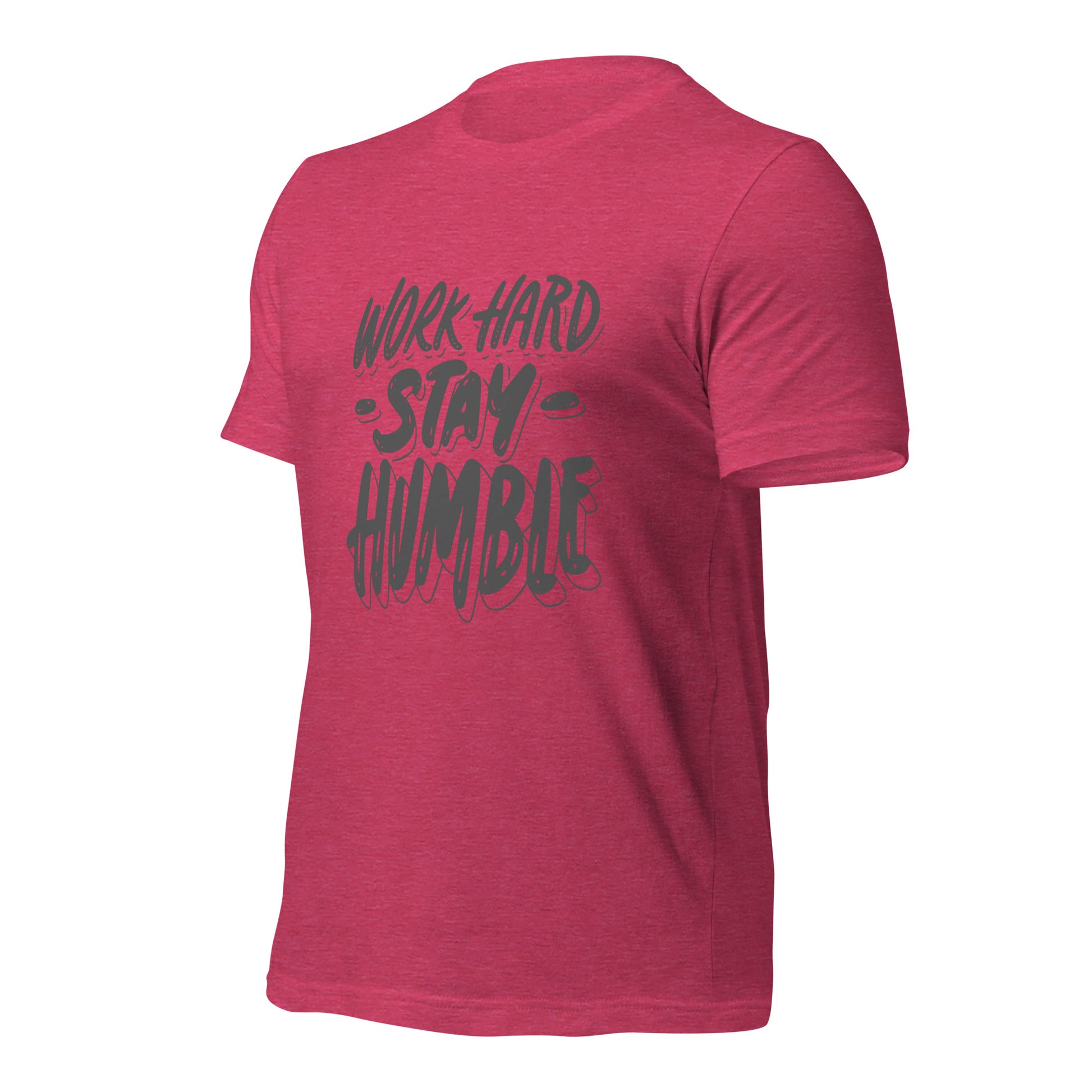 Inspirational work hard stay humble shirt
