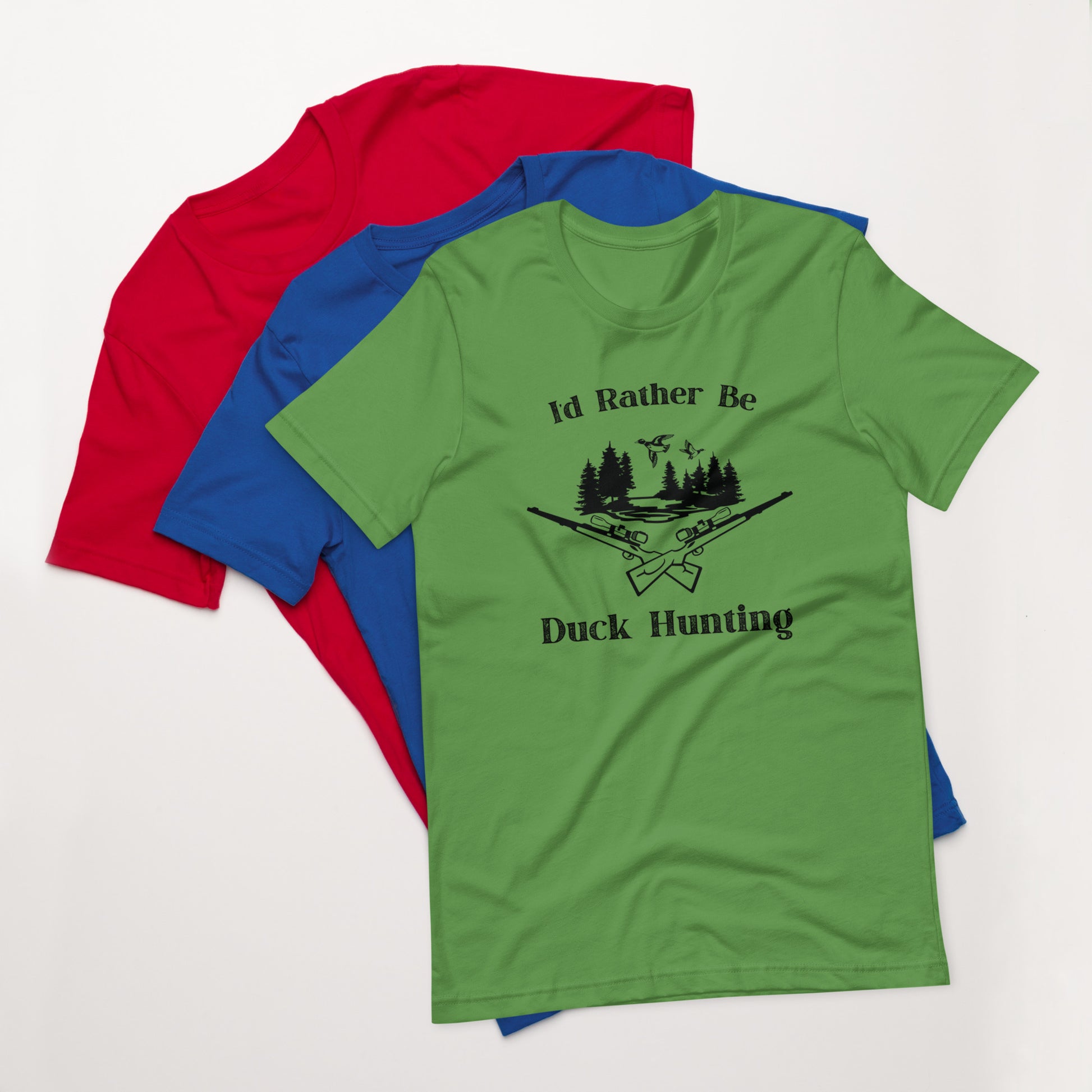 I'd rather be duck hunting t-shirt for men and women
