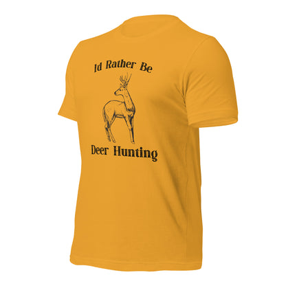 "I'd Rather Be Deer Hunting" T-Shirt - Weave Got Gifts - Unique Gifts You Won’t Find Anywhere Else!