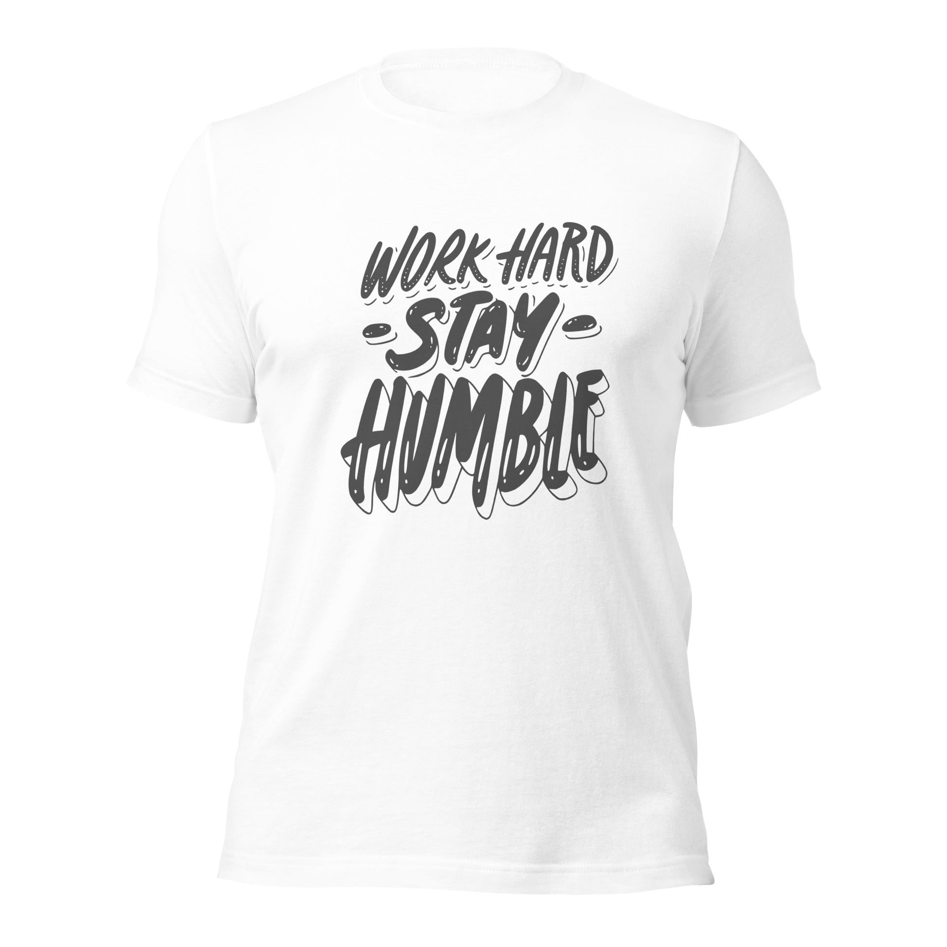 Stay humble quote t-shirt
