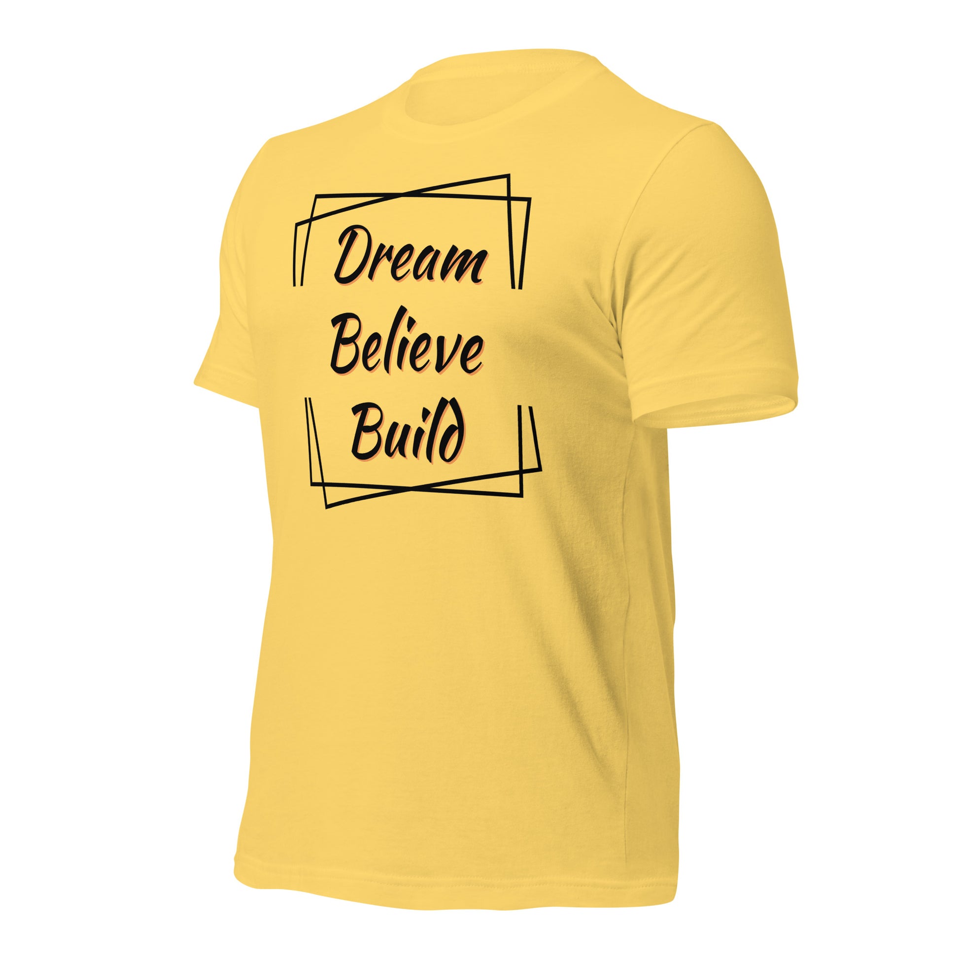 "Dream, Believe, Build" T-Shirt - Weave Got Gifts - Unique Gifts You Won’t Find Anywhere Else!