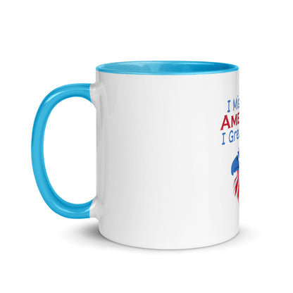 Dishwasher and microwave safe coffee cup with a heartfelt American message
