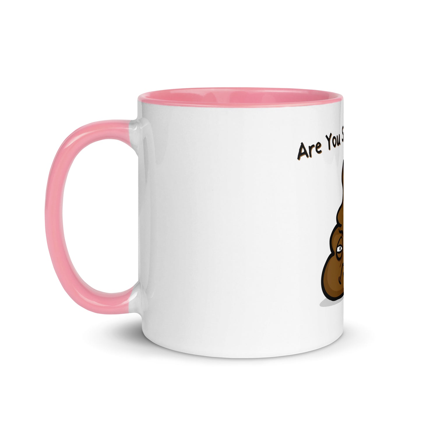 "Are You Shittin' Me?" Coffee Mug - Weave Got Gifts - Unique Gifts You Won’t Find Anywhere Else!