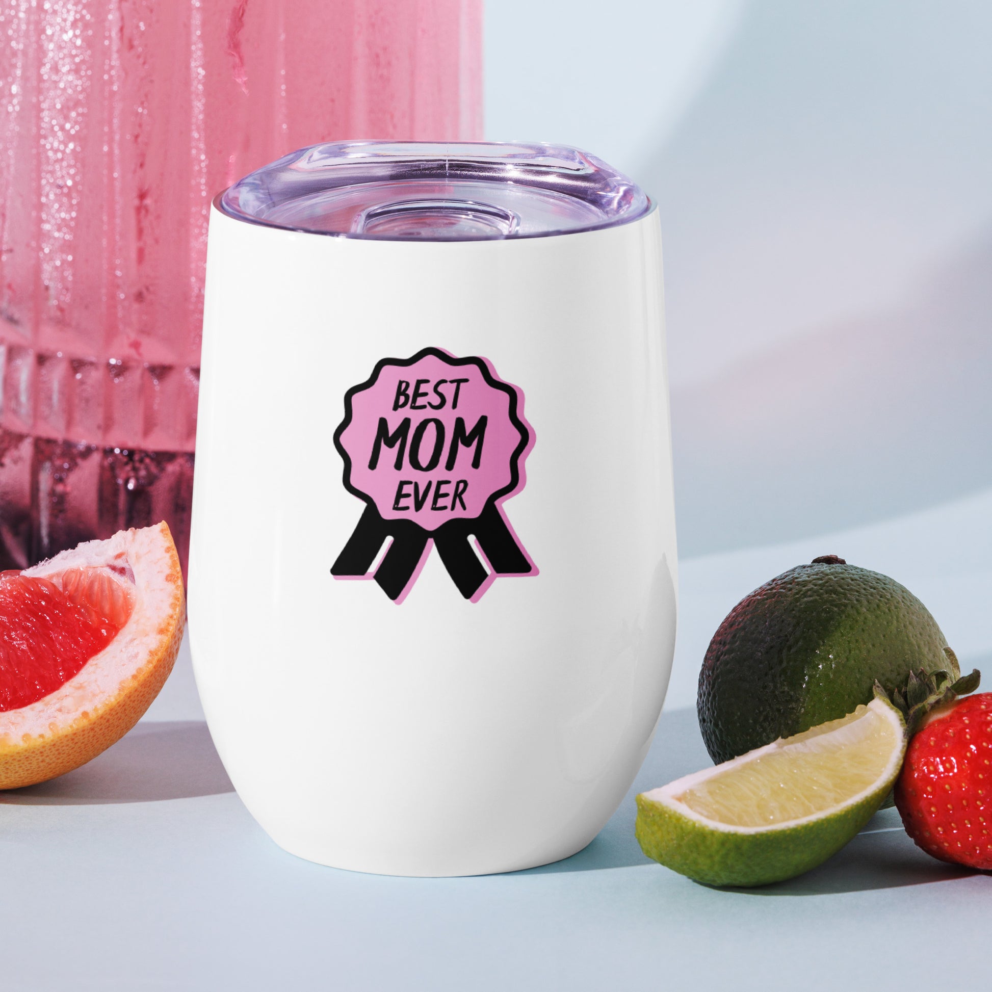 "Best Mom Ever" Wine tumbler - Weave Got Gifts - Unique Gifts You Won’t Find Anywhere Else!