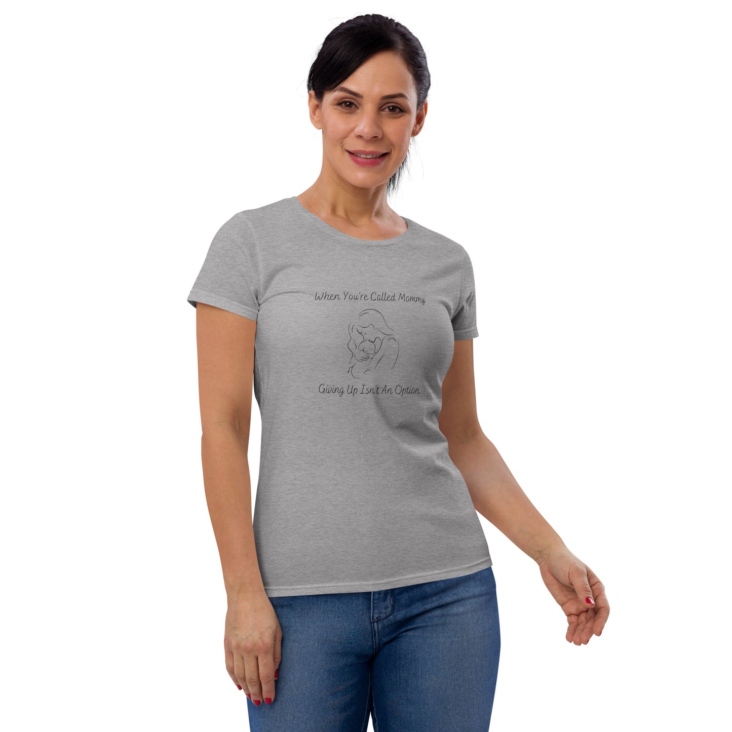 Comfortable new mommy shirt with inspiring message
